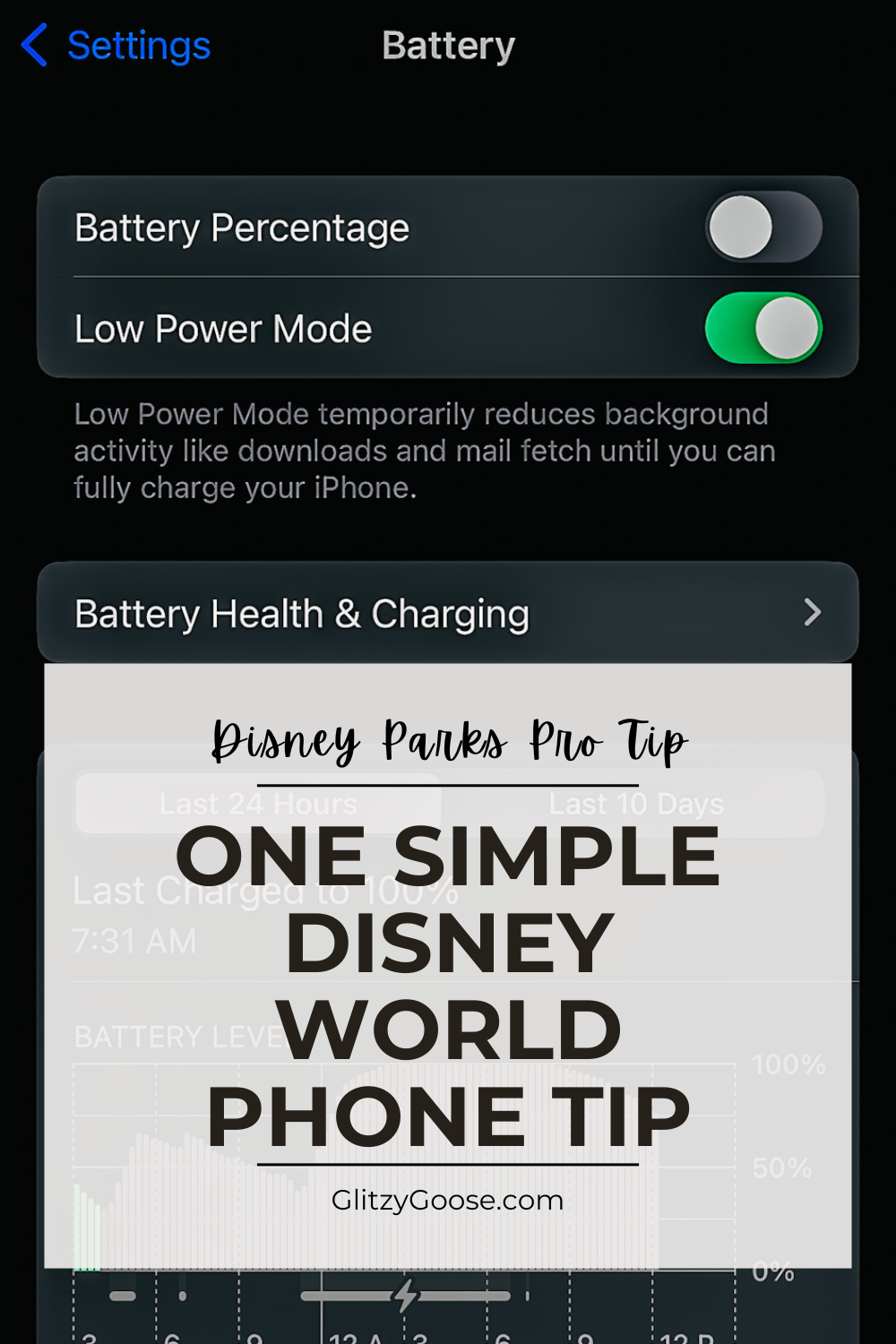 One Simple Disney World Phone Tip: Turn On Low Battery Mode Early